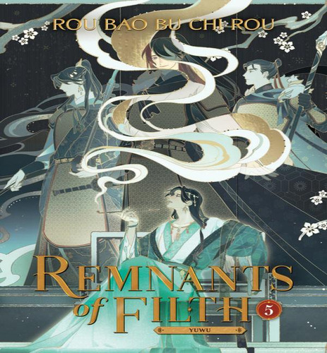 Remnants Of Filth: Yuwu (novel) Vol. 5, De Rou Bao Bu Chi Rou. Editorial Gardners En Inglés, 2024