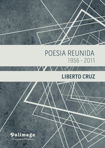 Poesia Reunida (1956-2011)