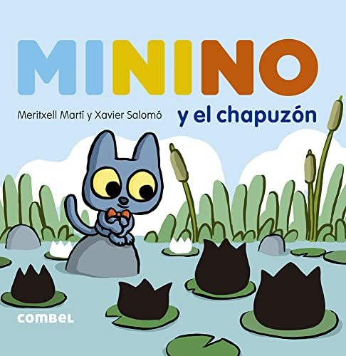 Minino Y El Chapuzon - Marti Orriols Meritxell