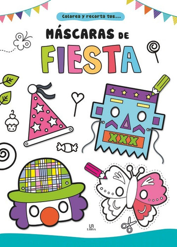 Libro Máscaras De Fiesta - Vv.aa.