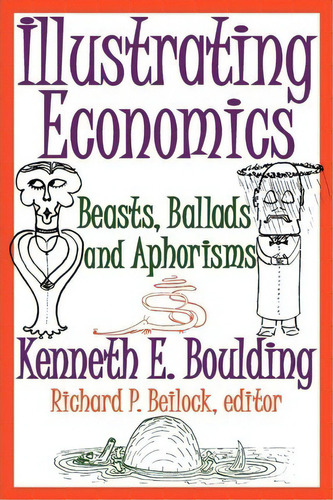 Illustrating Economics, De Kenneth Ewart Boulding. Editorial Taylor Francis Inc, Tapa Blanda En Inglés
