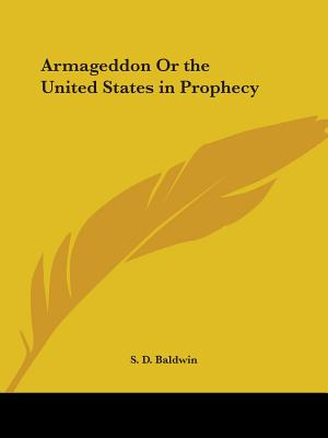 Libro Armageddon Or The United States In Prophecy - Baldw...