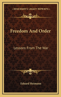 Libro Freedom And Order: Lessons From The War - Heimann, ...
