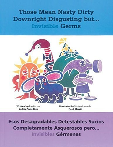 Those Mean Nasty Dirty Downright Disgusting But...invisible, De Rice, Judith A., Vol. 1. Editorial Redleaf Press, Tapa Blanda En Inglés, 2002
