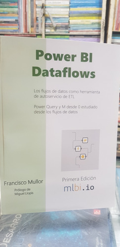 Power Bi Dataflows (francisco Mullor)