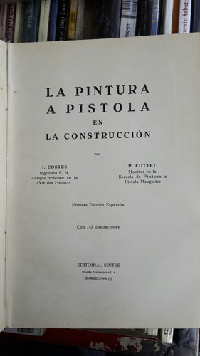 La Pintura A Pistola En La Construccion, Costes- Cottet