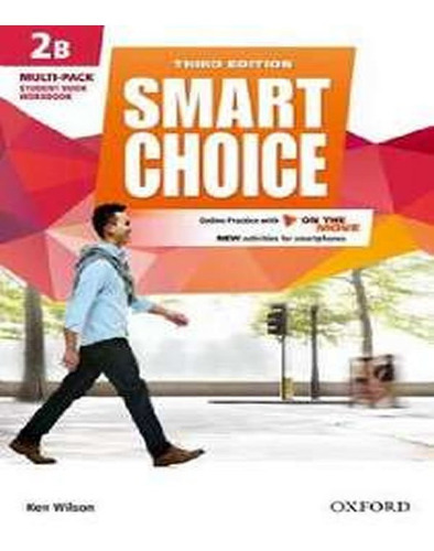 Smart Choice 2b   Multipack With Online Practie And On The M, De Wilson, Ken. Editora Oxford, Capa Mole Em Inglês