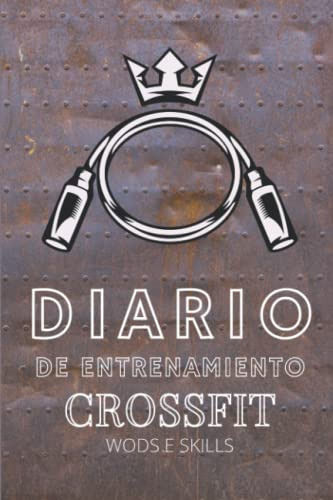 Diario De Entrenamiento Crossfit - Crossfit Journal En Españ