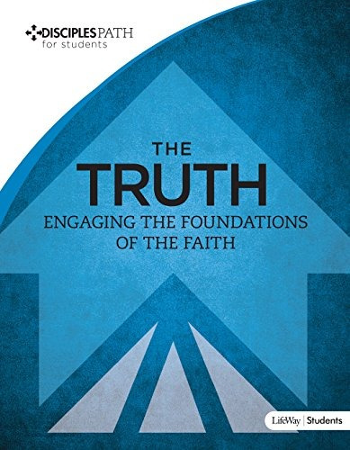 Disciples Path For Students  The Truth Student Book [vol 4] 