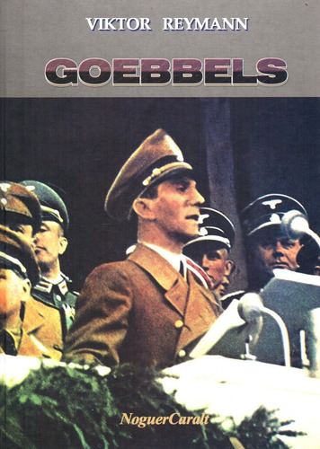 Goebbels - Reymann - Caralt              
