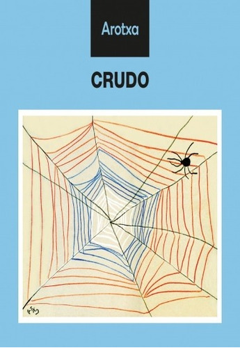 Crudo - Arotxa