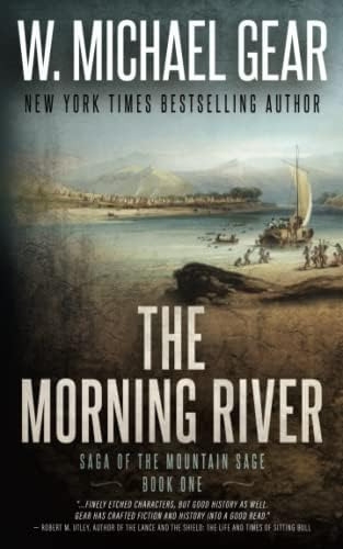 Libro: The Morning River: Saga Of The Mountain Sage, Book A