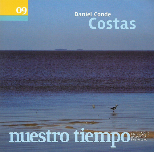 Costas Del Uruguay - Daniel Conde - Nuestro Tiempo