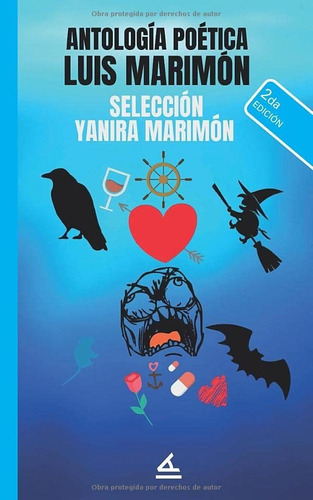 Antología Poética Luis Marimón: Selección Yanira Marimón: 7 