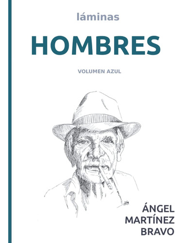 Libro: Hombres, Volumen Azul: Set De Láminas (retratos) (spa