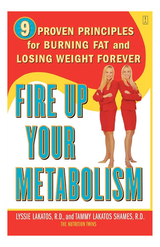 Livro: Acelere Seu Metabolismo: 9 Princípios Comprovados Para A Gordura