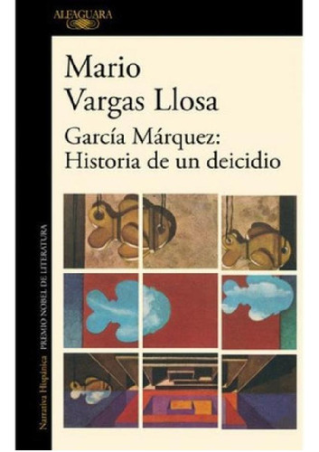 Libro - García Márquez - Historia De Un Deicidio - M. Varga