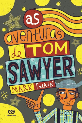 As aventuras de Tom Sawyer, de Twain, Mark. Editora Somos Sistema de Ensino, capa mole em português, 2011