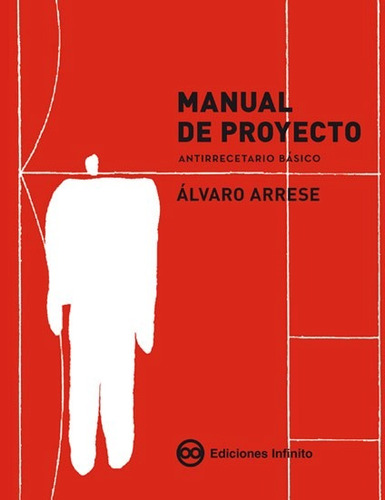 Imagen 1 de 1 de Manual De Proyecto // Álvaro Arrese