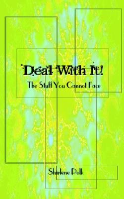 Libro Deal With It!: The Stuff You Cannot Face - Polk, Sh...