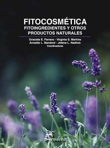 Bandoni Fitocosmetica Fitoingredientes 1ed/2012 Nuevo Envíos