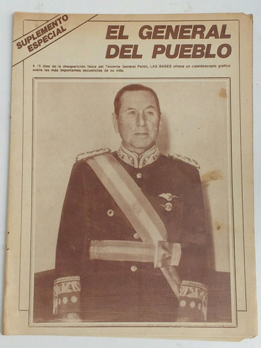 Suplemento Especial De Las Bases 17/6/74 Muerte De Perón