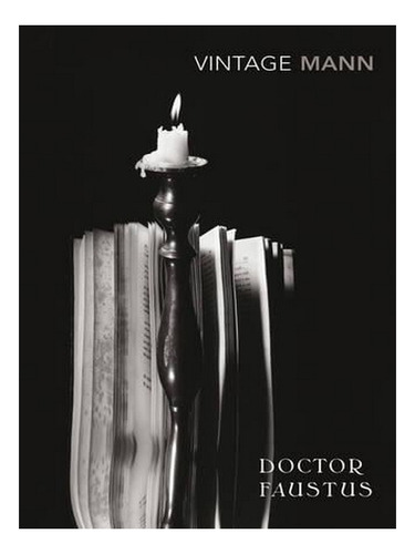 Doctor Faustus (paperback) - Thomas Mann. Ew01