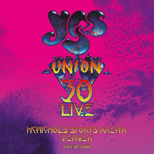 Yes  Union 30  Live  Mcnichols Sports Arena Cd