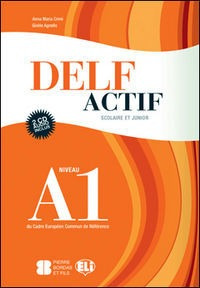 Libro Delf B1 Scolaire Guide - Aa.vv