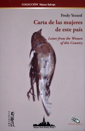 Carta De Las Mujeres De Este País, De Fredy Yezzed. Escarabajo Editorial, Tapa Blanda, Edición 2019 En Español