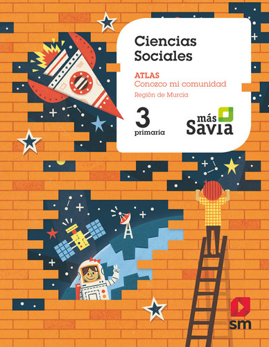 Ciencias Sociales 3ºep Murcia 18 Mas Savia - Ediciones Sm,