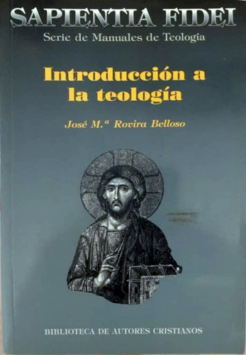 Libro Introducción A La Teología Jose Rovira Belloso