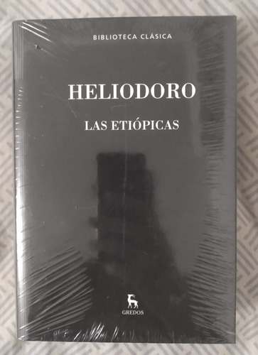 Heliodoro Las Etiópicas Gredos / Nuevo