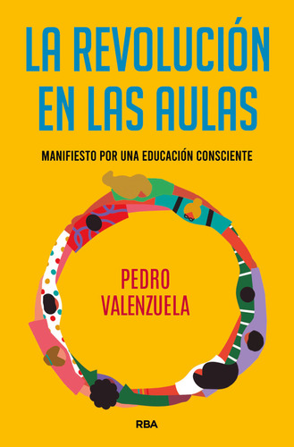 Libro La Revolucion En Las Aulas - Valenzuela Martinez, P...