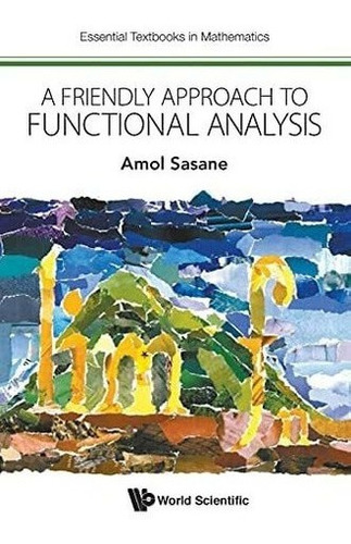 Libro: Friendly Approach To Functional Analysis, A (essentia