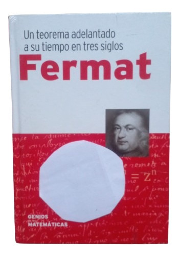 Libro Genios De Las Matemáticas N 19. Fermat.