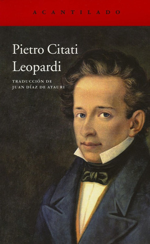 Pietro Citati : Leopardi - Acantilado