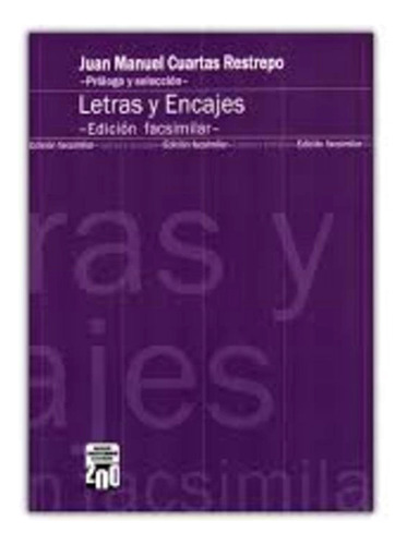 Libro Letras Y Encajes Edicion Facsimilar