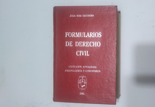 Formularios De Derecho Civil Julia Sosa Escudero 