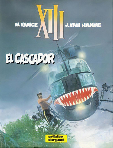 Xiii 10. El Cascador, De Vance. Editorial Norma Editorial, S.a., Tapa Dura En Español