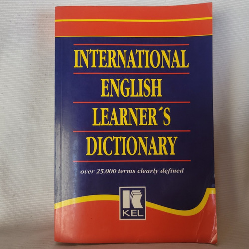 International English Learners Dictionary Kel 25000 Terms