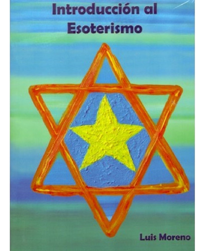 Libro Introducción Al Esoterismo