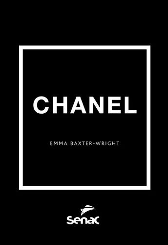 Chanel - Baxter-Wright, Emma - Editora Senac São Paulo - Capa Dura
