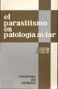 Libro El Parasitismo En Patología Aviar