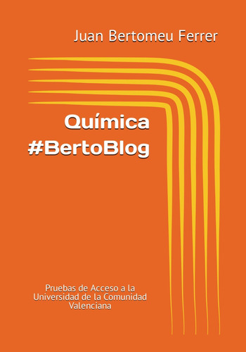 Libro: Química Pruebas De Acceso A La Universidad De La Comu