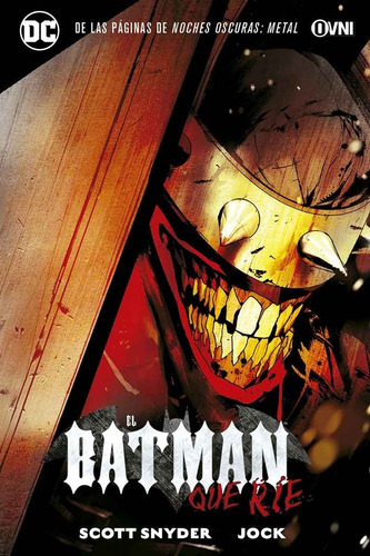 El Batman Que Ríe - Scott Snyder - Nuevo! Comic Ovni Press