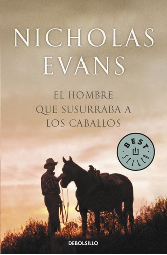 Libro: El Hombre Que Susurraba A Los Caballos. Evans, Nichol