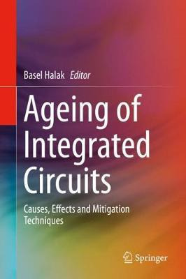 Libro Ageing Of Integrated Circuits : Causes, Effects And...