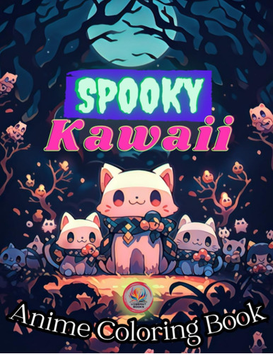 Libro: Spooky Kawaii Anime Coloring Book: A Cute And Creepy 