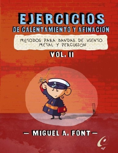 Ejercicios De Calentamiento Y Afinacion Para Bandas De Vient